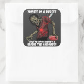 Grappige Zombie Op Een Budget Halloween Vierkante Sticker (Tas)