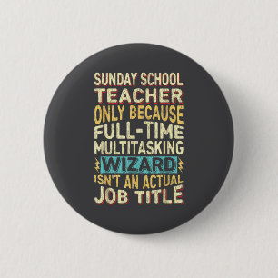 Grappige zondagsschoollerares multitasking tovenaa ronde button 5,7 cm