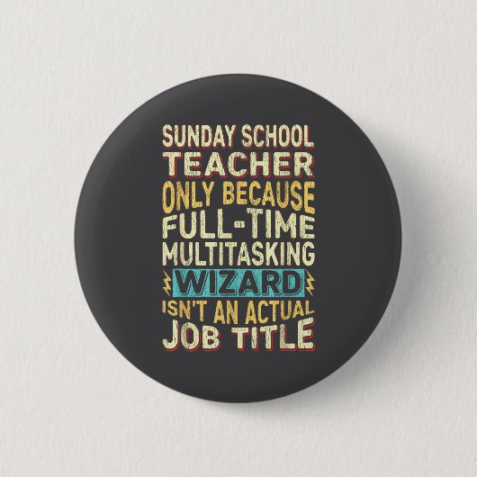Grappige zondagsschoollerares multitasking tovenaa ronde button 5,7 cm (Voorkant)