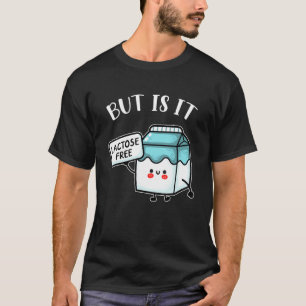 Grappige zuivelvrije lactose-intolerantie, maar is t-shirt