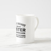 Grappige Zuster Mok – “Ik glimlach omdat jij mijn  (Voorkant rechts)