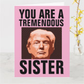 GRAPPIGE ZUSTER TRUMP VERJAARDAGSCARD KAART (Gele Bloem)