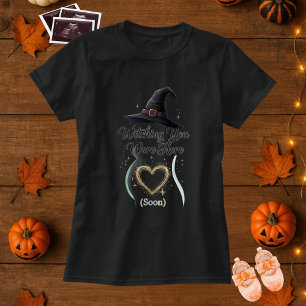 Grappige zwangerschap heksen je was hier t-shirt