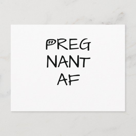 Grappige Zwangerschap Zwangerschap Zwanger AF Vrou Aankondigingskaart (Voorkant)