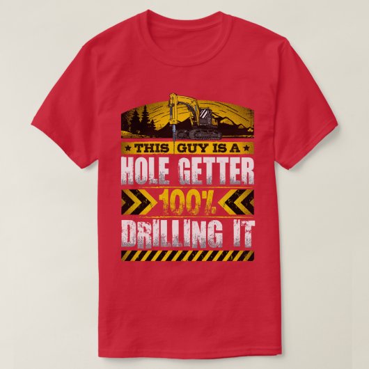 Grappige zware machineoperator graafmachine boor t-shirt (Design voorkant)