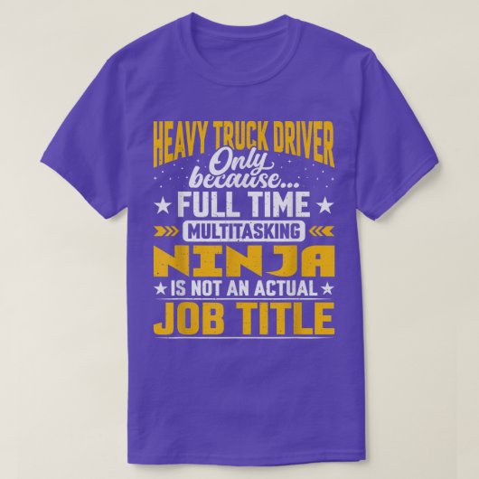 Grappige zware vrachtwagenchauffeur operator funct t-shirt (Design voorkant)