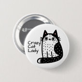 Grappige zwart-witte kat Crazy Cat Lady Ronde Button 5,7 Cm (Voorkant /achterkant)