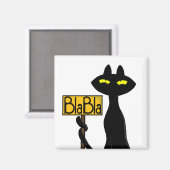 Grappige Zwarte Kat " Bad Boogie - BlaBla- " Magne Magneet (Voorkant / Achterkant)