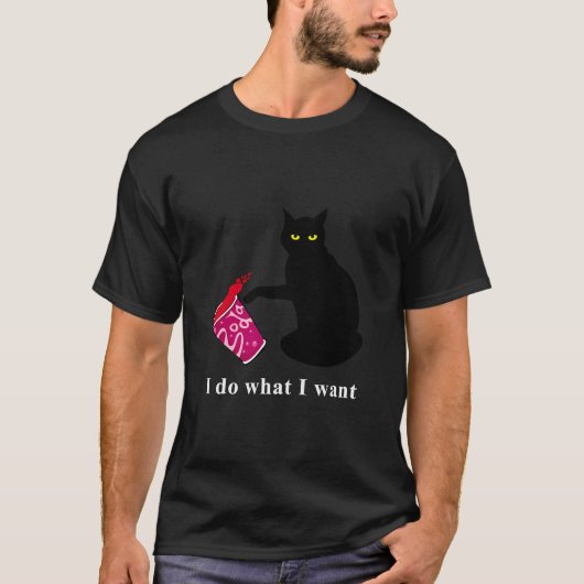 Grappige zwarte kat doe wat ik wil t-shirt (Voorkant)