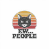 Grappige Zwarte Kat Ew Mensen Retro Zonsondergang Sticker (Voorkant)