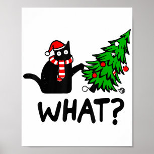 Grappige Zwarte Kat Geschenk Duwt Kerstboom Om C Poster