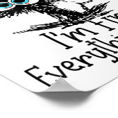 Grappige zwarte kat Het is prima in orde Alles is Poster (Hoek)