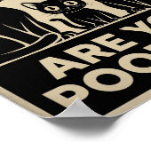 Grappige zwarte katten poep je? humoristische kat poster (Hoek)