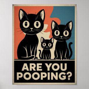 Grappige zwarte katten poep je? humoristische kat poster