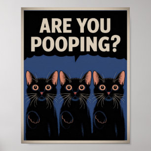 Grappige Zwarte Katten Poep Jij? Humoristische Kat Poster