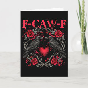 Grappige Zwarte Vogel F-caw-f Anti Valentijnsdag E Kaart