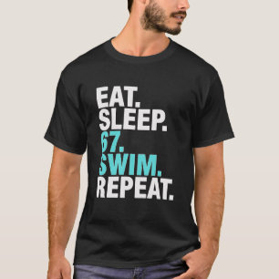 Grappige Zwemmer 67 Slaap Zwem Herhaal T-shirt