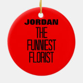 grappigste bloemist keramisch ornament (Achterkant)