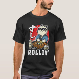 GrappigZe zien me Rollin Sushi Rolling Cat T Shirt