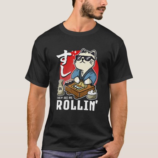 GrappigZe zien me Rollin Sushi Rolling Cat T Shirt (Voorkant)