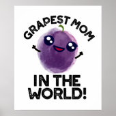 Grapste moeder in de wereld grappige fruitpun poster (Voorkant)