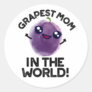 Grapste moeder in de wereld grappige fruitpun ronde sticker
