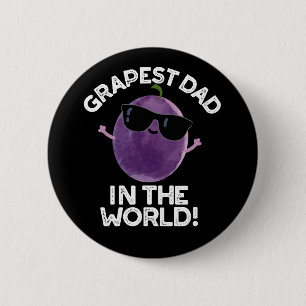 Grapste pap in de wereld grappige fruitpun donker  ronde button 5,7 cm