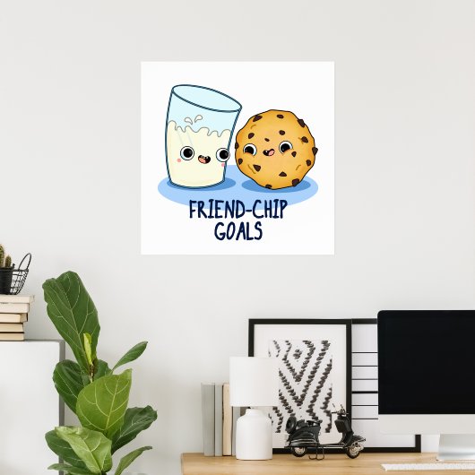 Grapy Milk Cookies Pun Friend-Chip Goals Poster (Thuiskantoor)