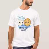 Grapy Milk Cookies Pun Friend-Chip Goals T-shirt (Voorkant)
