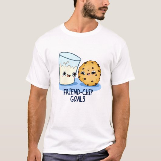 Grapy Milk Cookies Pun Friend-Chip Goals T-shirt (Voorkant)