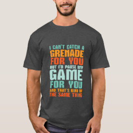 Grapzige gamer-liefdesT-shirt waarop ik mijn spel  T-shirt