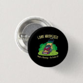 Grasmaaier - Grasz whisperer Ronde Button 3,2 Cm (Voorkant /achterkant)