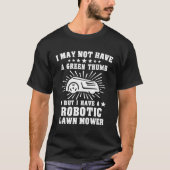 Grasmaairobot grasmaaier robotmaaier t-shirt (Voorkant)