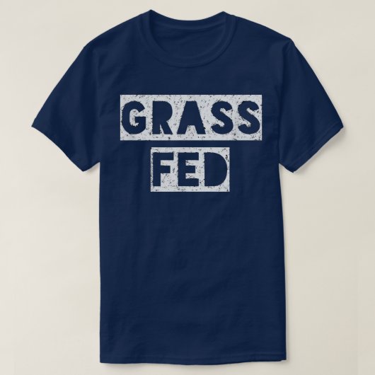 Grass Fed Funny Vegan Vegetarian T-shirt (Design voorkant)