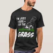 Grass Mowing Lawn Care Funny Lawn Mower T-shirt (Voorkant)