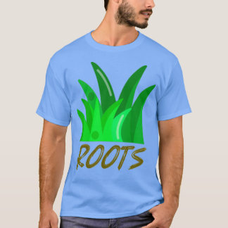 Grass Roots T-shirt