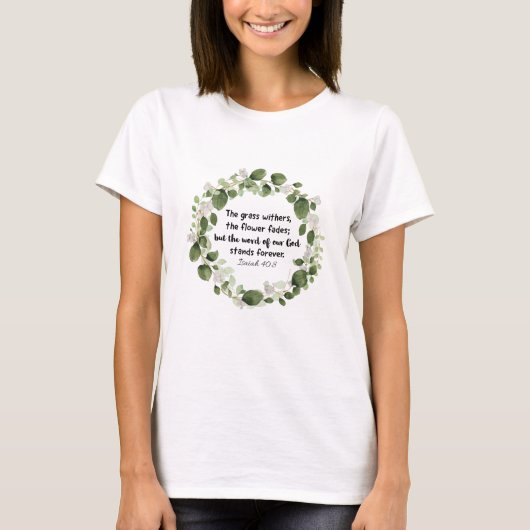 Grass Withers Bijbelvers Waterverf Eucalyptus T-shirt (Voorkant)