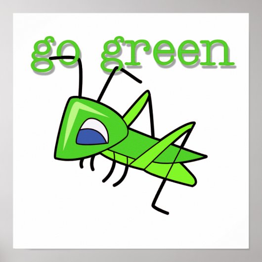 Grasshopper Go Green T-shirts en cadeautjes Poster (Voorkant)
