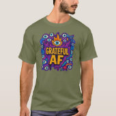 Grateful AF - T-Shirt (Voorkant)