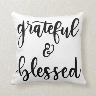 Grateful and Blessed Hand Lettered Farmhouse Decor Kussen