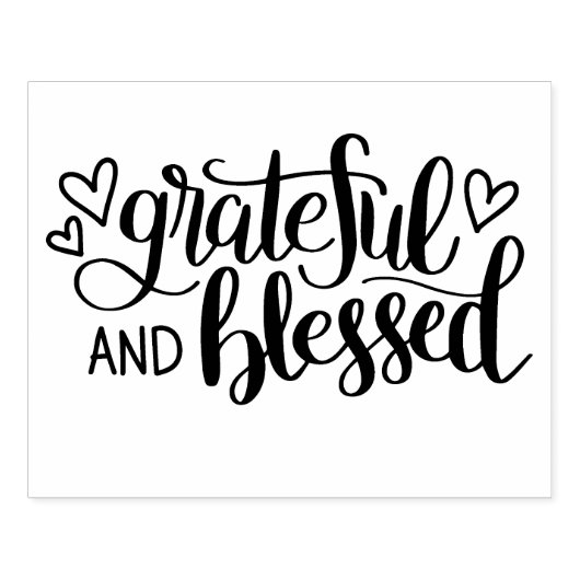 Grateful and Blessed Rubber Stamp Rubberstempel (Afrduk)