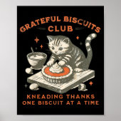 Grateful Biscuits Club Kneading Thanks One Biscuit Poster (Voorkant)