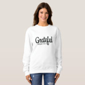 Grateful: Colossians 3:15-17 Sweatshirt (Voorkant volledig)