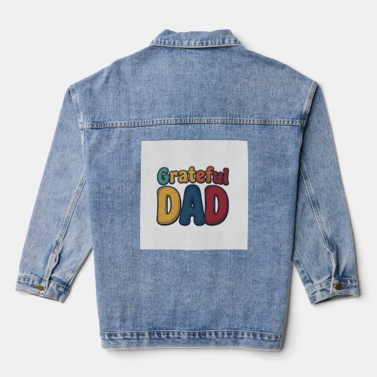Grateful Dad Retro Bubble Letter Shirt Ontwerp_1 Denim Jacket (Achterkant)