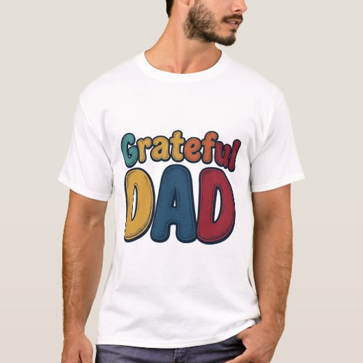 Grateful Dad Retro Bubble Letter T-shirt ontwerp_1 (Voorkant)