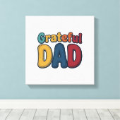 Grateful Dad Retro Bubble Letter T-shirt ontwerp_1 Canvas Afdruk (Insitu (Houten vloer))