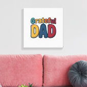 Grateful Dad Retro Bubble Letter T-shirt ontwerp_1 Canvas Afdruk (Insitu (Woonkamer))