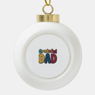 Grateful Dad Retro Bubble Letter T-shirt ontwerp_1 Keramische Bal Ornament