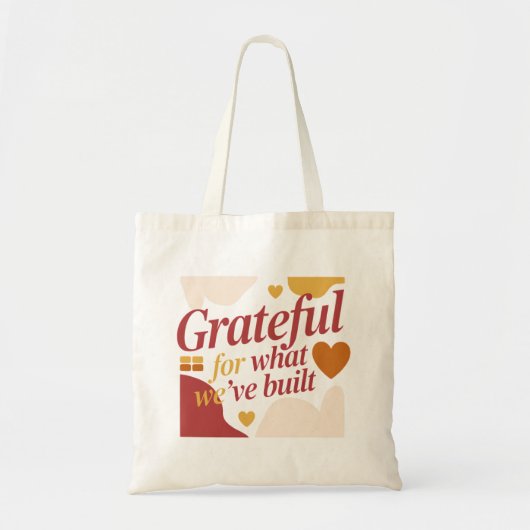 Grateful for What We’ve Built - Valentine's Gift Tote Bag (Voorkant)