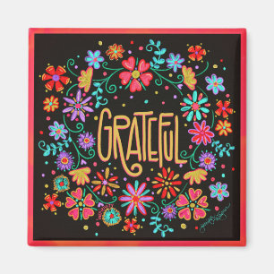 Grateful  Fun Floral Modern Inspirity Magneet